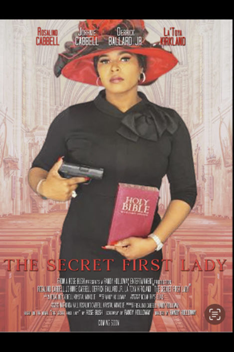 The Secret First Lady - Randy Holloway - Filmmaker
